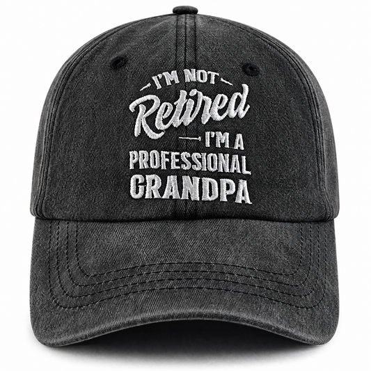 Not Retired Professional Grandpa hat gift